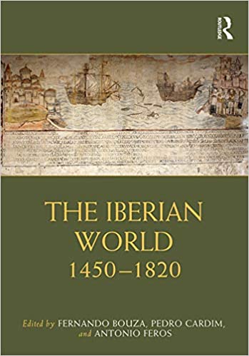 The Iberian World: 1450���1820 (Routledge Worlds) ebook