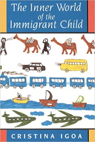 The Inner World of the Immigrant Child ebook