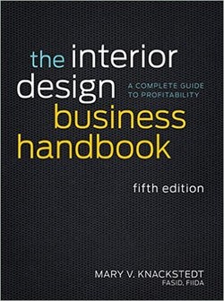 The Interior Design Business Handbook: A Complete Guide to Profitability ebook
