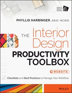 The Interior Design Productivity Toolbox: Checklists and Best Practices to Manage Your Workflow ebook