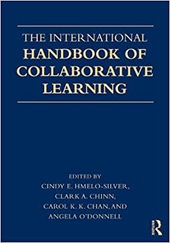 The International Handbook of Collaborative Learning (Educational Psychology Handbook) ebook