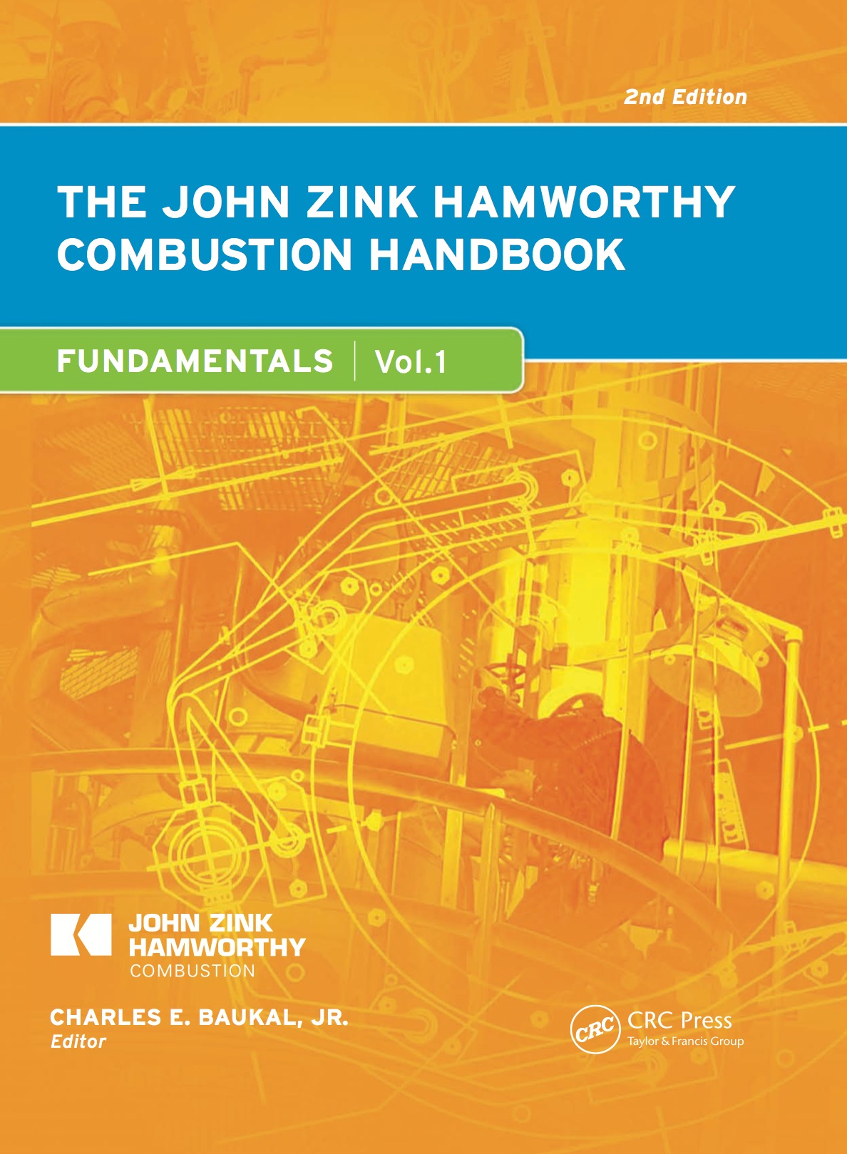 The John Zink Hamworthy Combustion Handbook ebook