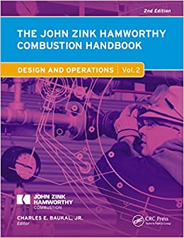 The John Zink Hamworthy Combustion Handbook: Volume 2 - Design and Operations (Industrial Combustion) ebook