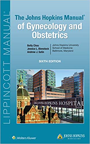 The Johns Hopkins Manual of Gynecology and Obstetrics ebook