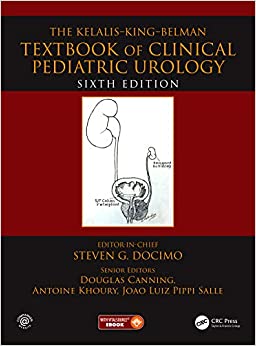 The Kelalis--King--Belman Textbook of Clinical Pediatric Urology ebook