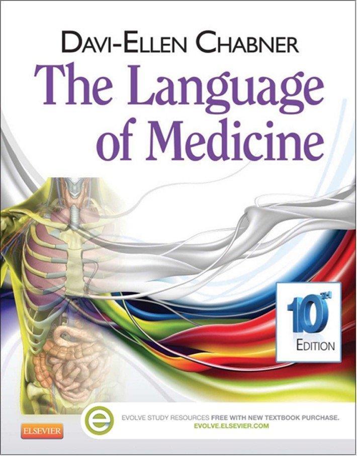 The Language of Medicine 10th Edition by Davi-Ellen Chabner ebook