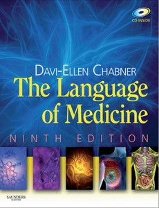 The Language of Medicine 9th Edition by Davi-Ellen Chabner ebook