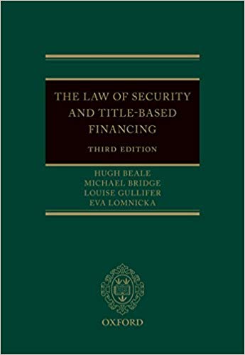 The Law of Security and Title-Based Financing (3rd Edition) ? ebook