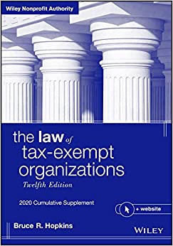 The Law of Tax-Exempt Organizations: 2020 Cumulative Supplement (Wiley Nonprofit Authority) ebook