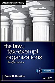 The Law of Tax-Exempt Organizations (Wiley Nonprofit Authority) ebook