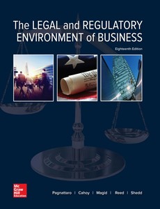 The Legal and Regulatory Environment of Business 18th Edition by Marisa Pagnattaro ebook