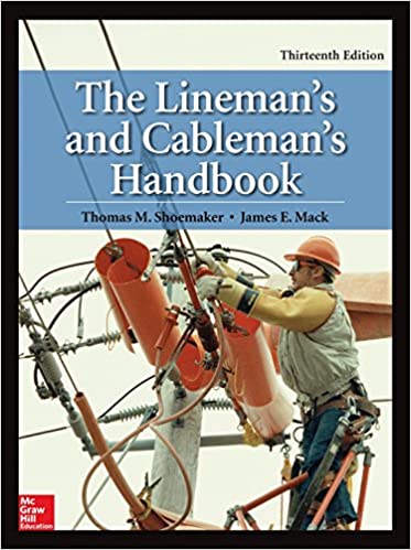 The Lineman's and Cableman's Handbook, Thirteenth Edition ebook