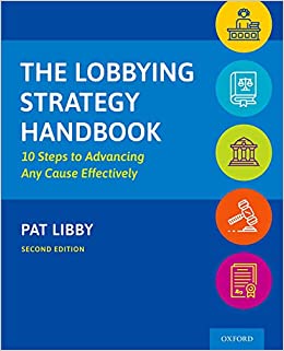 The Lobbying Strategy Handbook: 10 Steps to Advancing Any Cause Effectively ebook