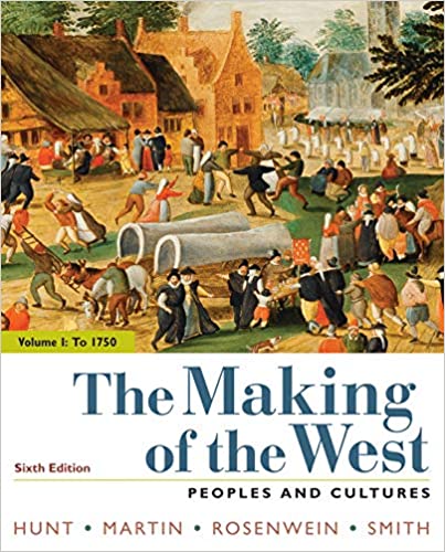 The Making of the West, Volume 1: Peoples and Cultures ebook