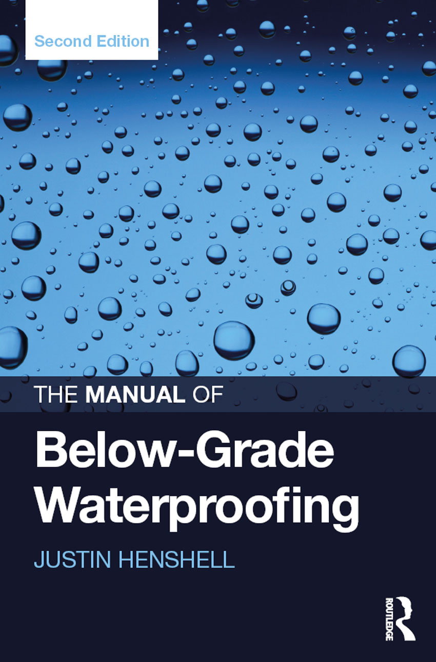 The Manual of Below-Grade Waterproofing ebook