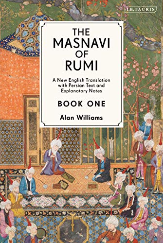 The Masnavi of Rumi, Book One: A New English Translation with Explanatory Notes ebook