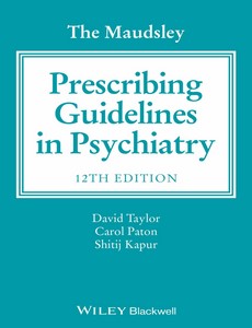 The Maudsley Prescribing Guidelines in Psychiatry 12th by David Taylor ebook