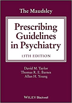 The Maudsley Prescribing Guidelines in Psychiatry ebook