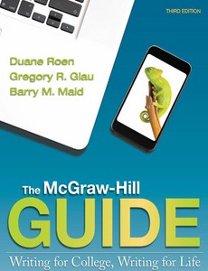 The McGraw-Hill Guide Writing for College Writing for Life 3rd Edition by Roen ebook