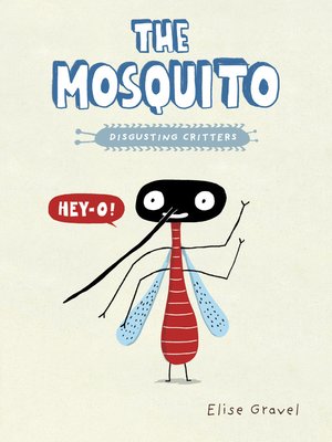 The Mosquito (Disgusting Critters) ebook