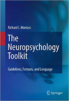 The Neuropsychology Toolkit: Guidelines, Formats, and Language ebook