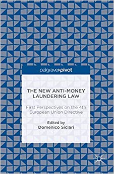 The New Anti-Money Laundering Law: First Perspectives on the 4th European Union Directive ebook