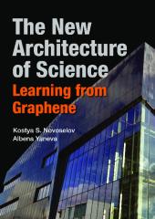 The New Architecture of Science: Learning from Graphene ebook