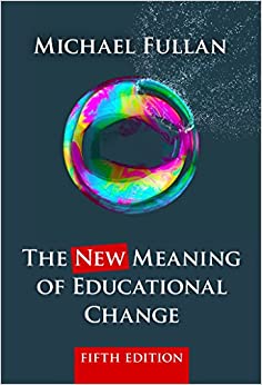 The New Meaning of Educational Change, Fifth Edition ebook