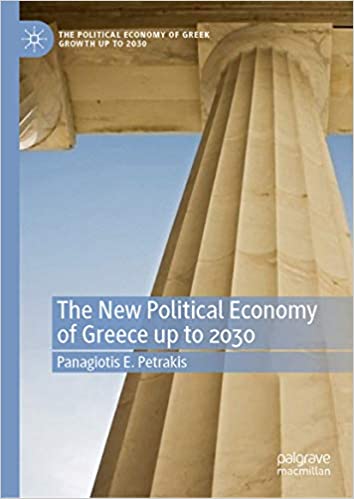 The New Political Economy of Greece up to 2030 (The Political Economy of Greek Growth up to 2030) ebook