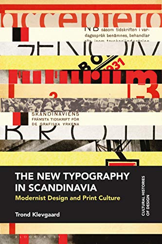 The New Typography in Scandinavia: Modernist Design and Print Culture (Cultural Histories of Design) ebook