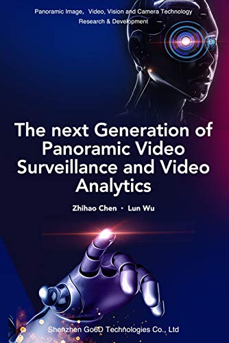 The next Generation of Panoramic Video Surveillance and Video Analytics ebook