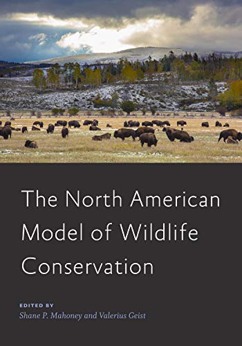 The North American Model of Wildlife Conservation (Wildlife Management and Conservation) ebook