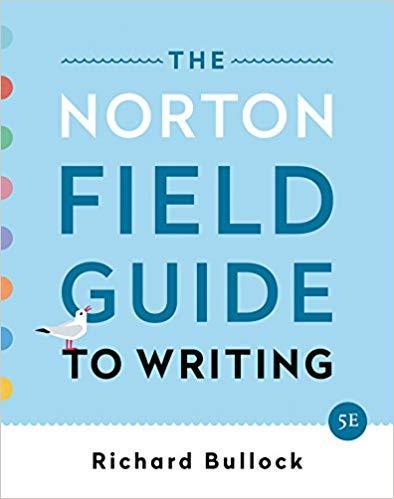The Norton Field Guide to Writing 5th Edition by Richard Bullock ebook