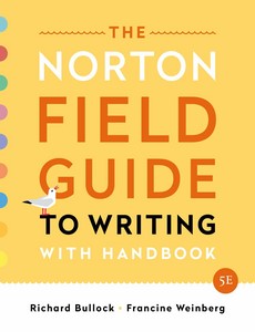 The Norton Field Guide to Writing with Handbook (Fifth Edition) 5th Edition by Richard Bullock ebook