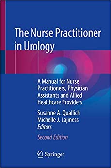 The Nurse Practitioner in Urology: A Manual for Nurse Practitioners, Physician Assistants and Allied Healthcare Providers ebook