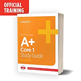The Official CompTIA A+ Core 1 Study Guide (Exam 220-1001) ebook