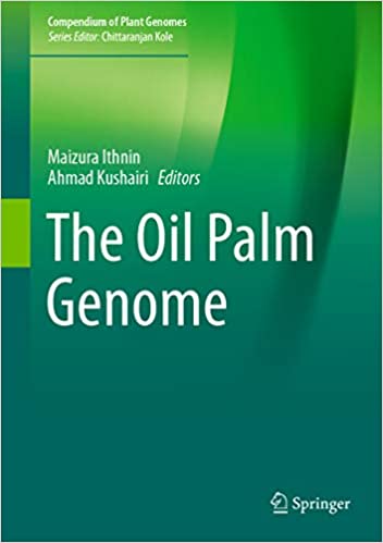 The Oil Palm Genome (Compendium of Plant Genomes) ebook