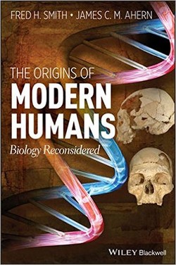The Origins of Modern Humans: Biology Reconsidered ebook