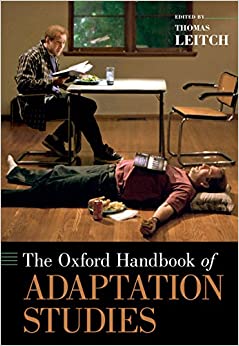 The Oxford Handbook of Adaptation Studies (Oxford Handbooks) ebook