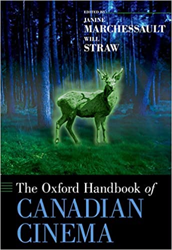 The Oxford Handbook of Canadian Cinema (Oxford Handbooks) ebook