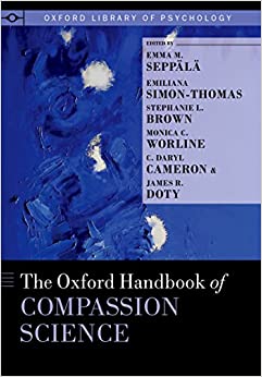 The Oxford Handbook of Compassion Science (Oxford Library of Psychology) ebook