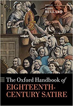 The Oxford Handbook of Eighteenth-Century Satire (Oxford Handbooks) ebook