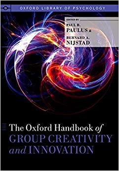 The Oxford Handbook of Group Creativity and Innovation (Oxford Library of Psychology) ebook