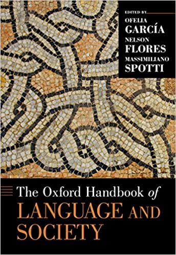 The Oxford Handbook of Language and Society (Oxford Handbooks) ebook