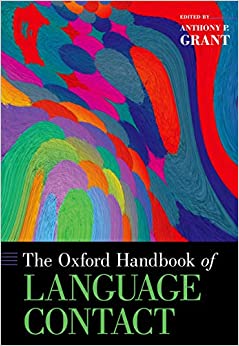 The Oxford Handbook of Language Contact (Oxford Handbooks) ebook