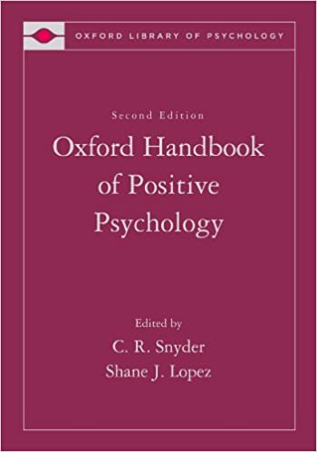 The Oxford Handbook of Positive Psychology (Oxford Library of Psychology) ebook