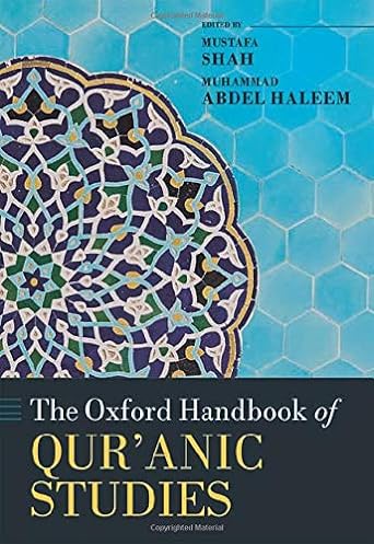 The Oxford Handbook of Qur'anic Studies (Oxford Handbooks) ebook
