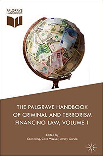 The Palgrave Handbook of Criminal and Terrorism Financing Law ? ebook
