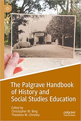 The Palgrave Handbook of History and Social Studies Education ebook