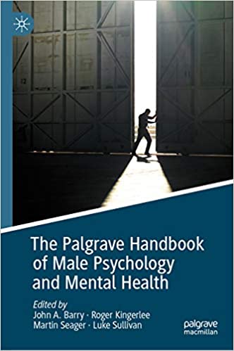The Palgrave Handbook of Male Psychology and Mental Health ? ebook